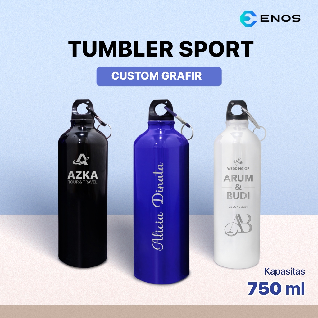 TUMBLER SPORT 750ML CUSTOM LOGO NAMA GRAFIR LASER / BOTOL MINUM STAINLESS STEEL