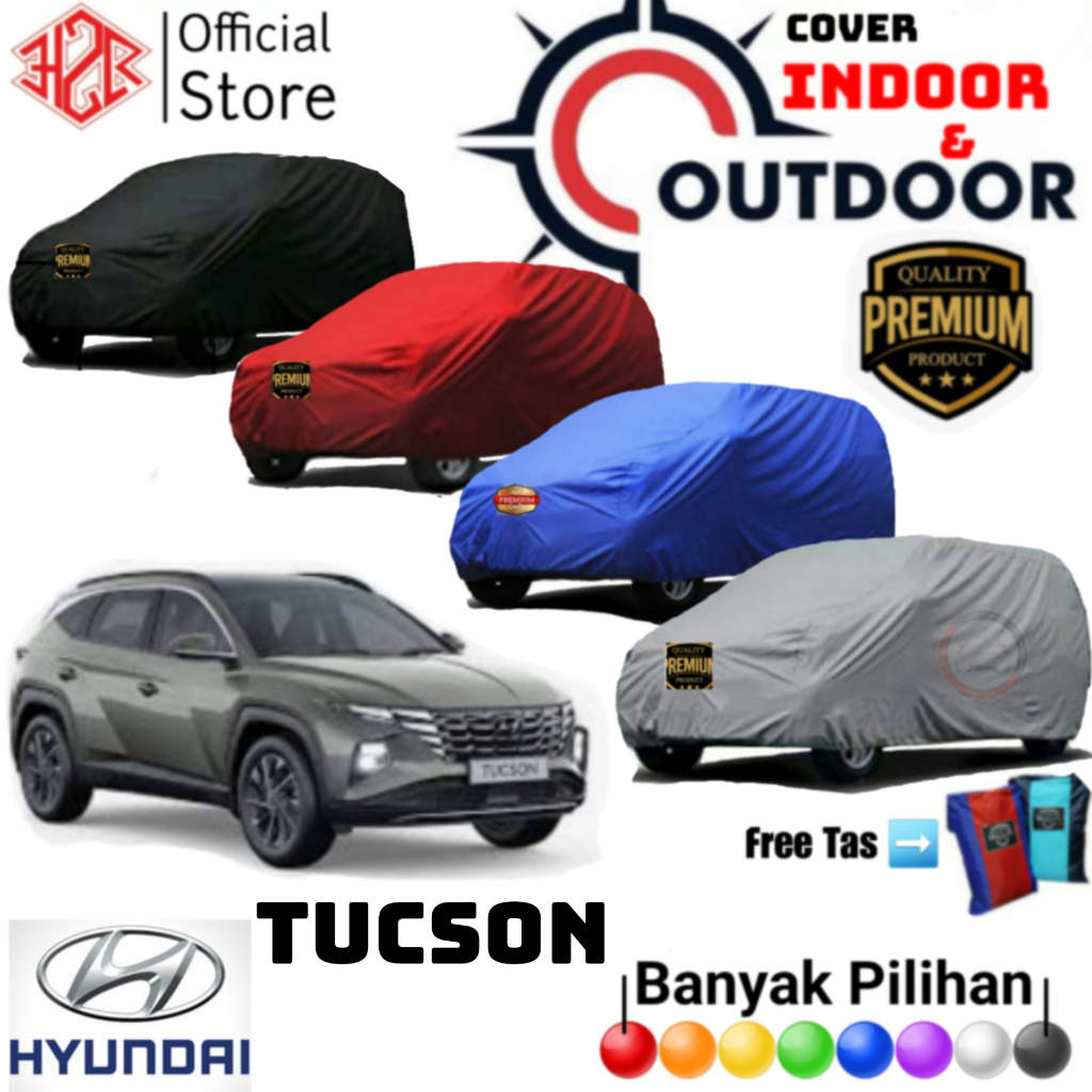 Cover Mobil Hyundai Tucson, Sarung Mobil Hyundai Tucson, Selimut Hyundai Tucson, Polyester PREMIUM