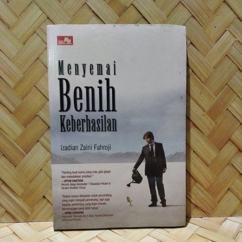 Menyemai benih keberhasilan.