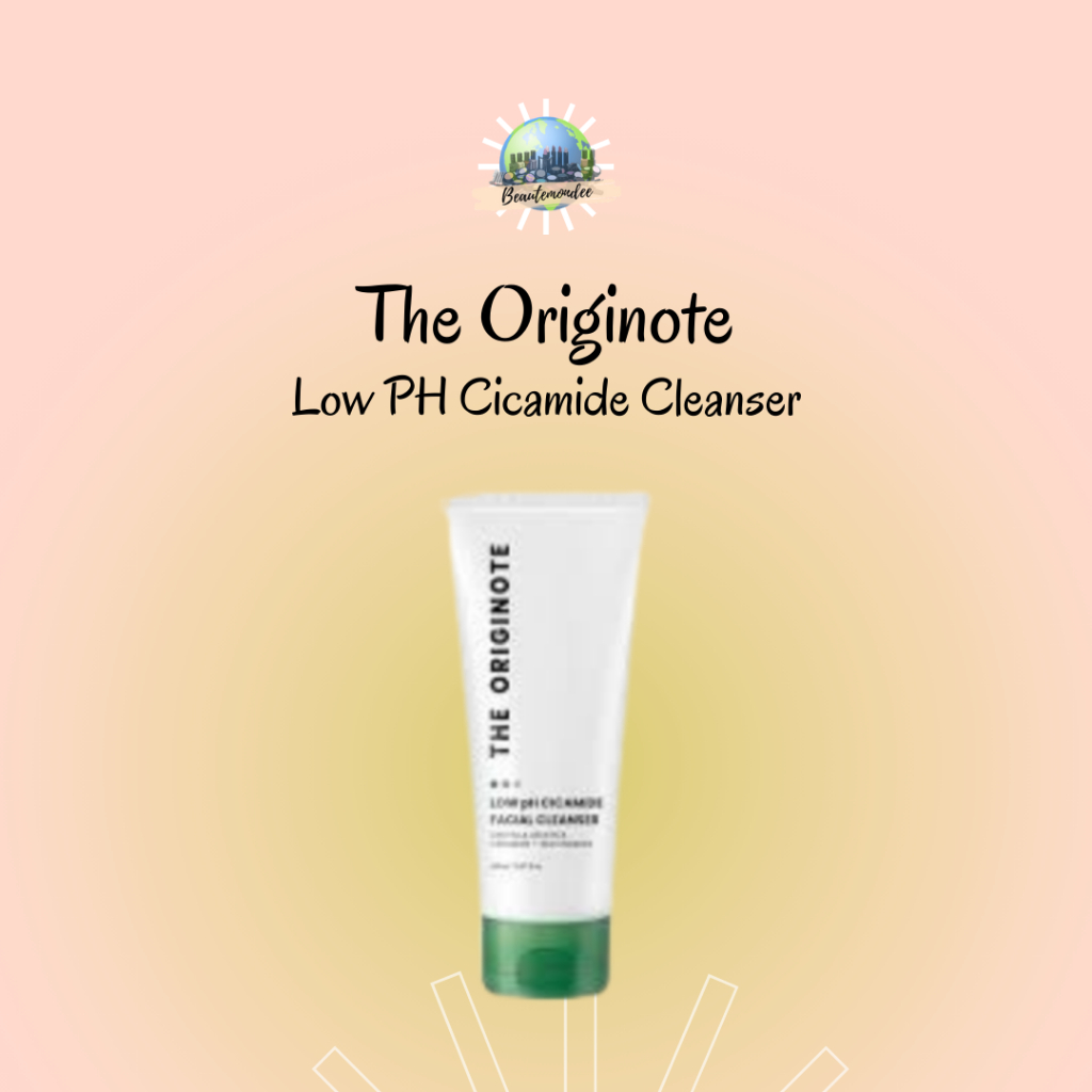 THE ORIGINOTE Low PH Cicamide Cleanser 150ml / Facial Wash The Originote / Face Wash / Sabun cuci mu