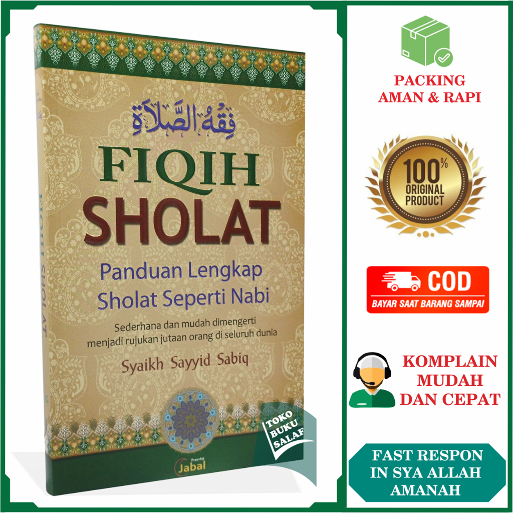 Fiqih Sholat ORIGINAL Panduan Lengkap Shalat Seperti Nabi Muhammad Fikih Salat Syaikh Sayyid Sabiq