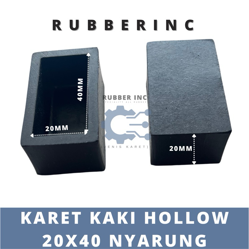 KARET KAKI HOLLOW 2x4 NYARUNG/KARET TAPAK KAKI/KARET ALAS KAKI MEJA KURSI