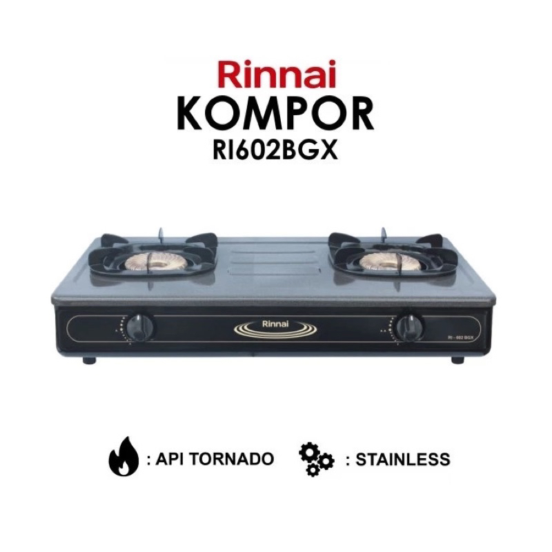 Rinnai Kompor Gas 2 Dua tungku Api Tornado RI 602 BGX Stainless Steel 602BGX RI602BGX