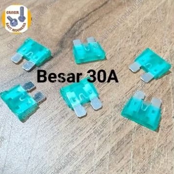 GB sekring tancap 30A Besar / sekring tancap /Fuse DX Besar 30A (paket 50pcs)