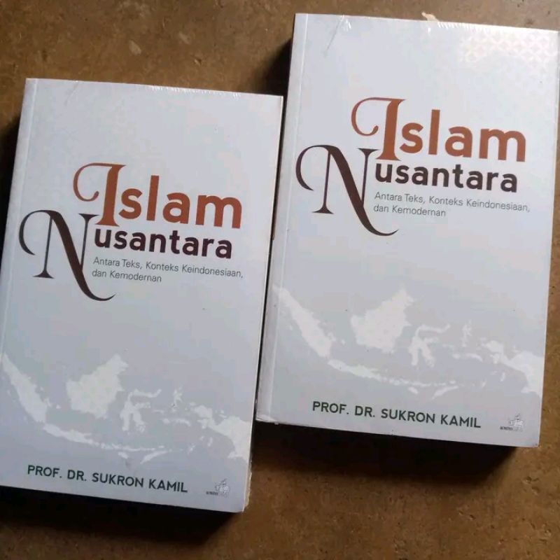 Islam Nusantara Antara Teks Kontek Keindonesiaan dan Kemodernan