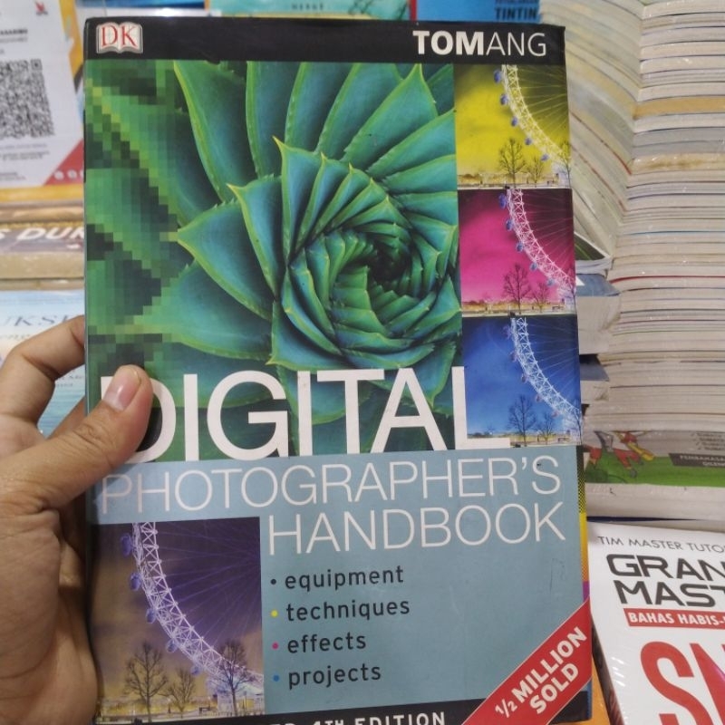 buku import digital photographer's handbook equipment techniques effects and projects by tomang hard