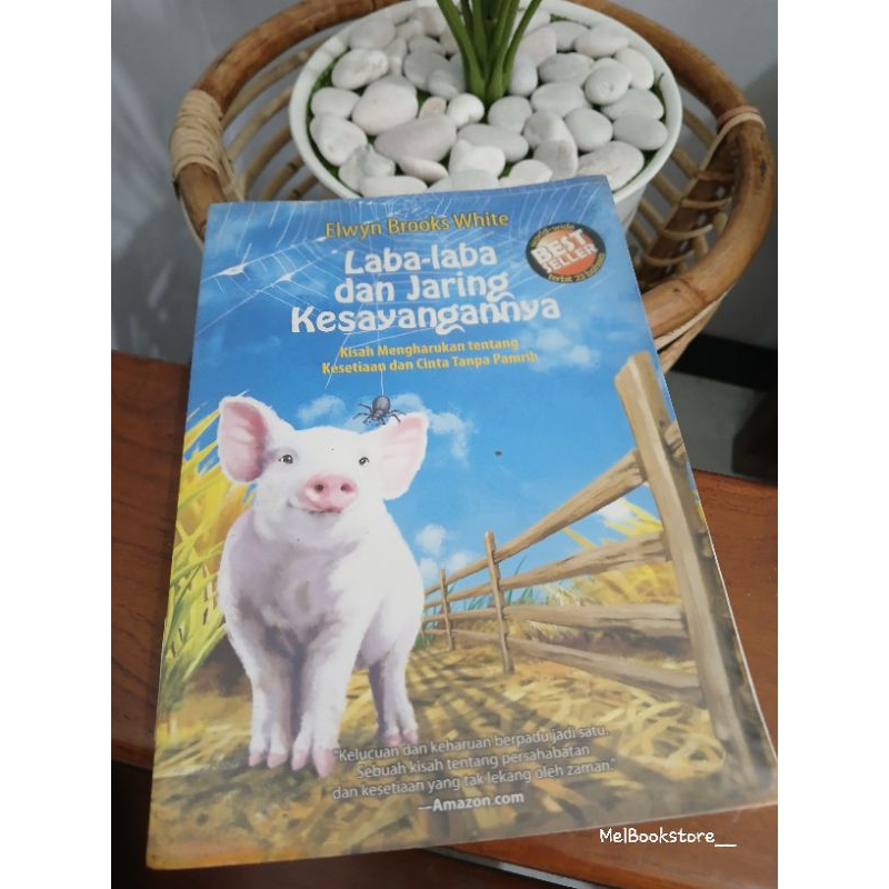 [Original] Laba Laba dan Jaring Kesayangannya - Elwyn Brooks White | Best Seller (Preloved)