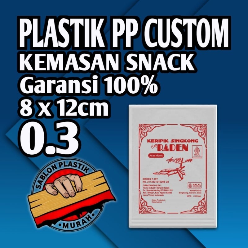 Sablon Plastik PP Kemasan Snack 8x12 Tebal 03