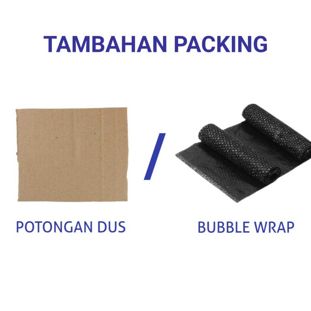 

Packing Extra Tambahan Bubble Wrap / Potongan Dus