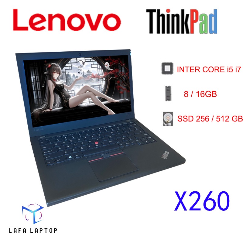 Laptop Thinkpad Lenovo X260 Intel Core i5 I7 Gen 6 I Ram 8 Gb Ssd 256 GB I Layar 12.5 Inch I Keyboar