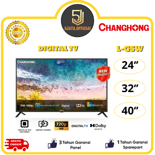 TV LED Changhong Digital TV 24Inch Changhong 32Inch Changhong 40Inch Changhong - L24G5W/L32G5W/L40G5