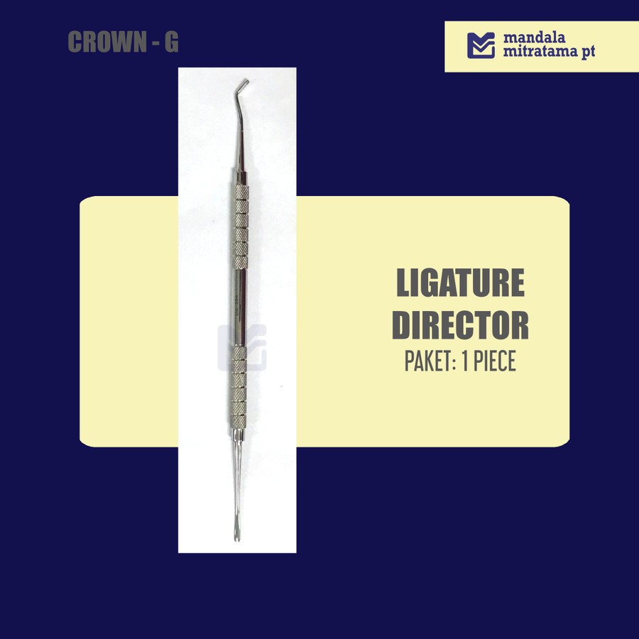 Ligature Director Dental Instrumen