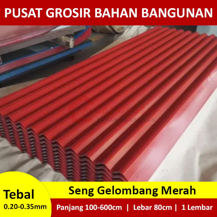 Atap Seng Gelombang Merah Lebar 80cm Tebal 0.20 / 0.25 / 0.30 / 0.35mm