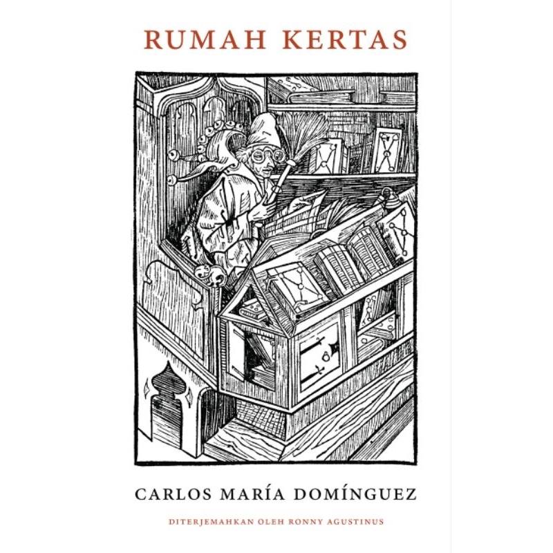 Rumah Kertas - Carlos María Dominguez - Marjin Kiri