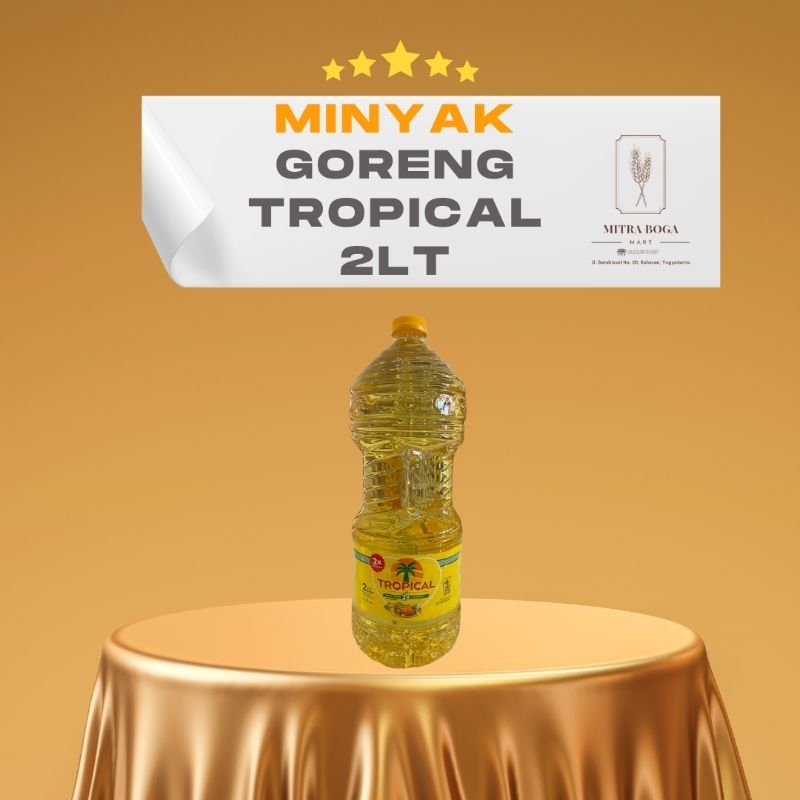 

Minyak Goreng Tropical 2LT