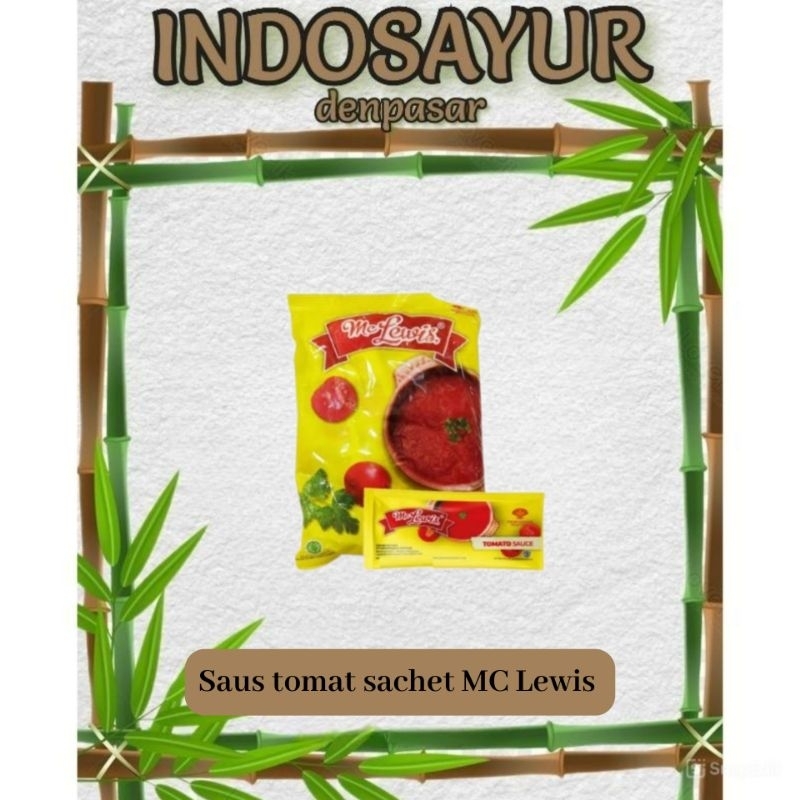 

saus tomat sachet MC Lewis 200g 20pcs _ INDOSAYUR