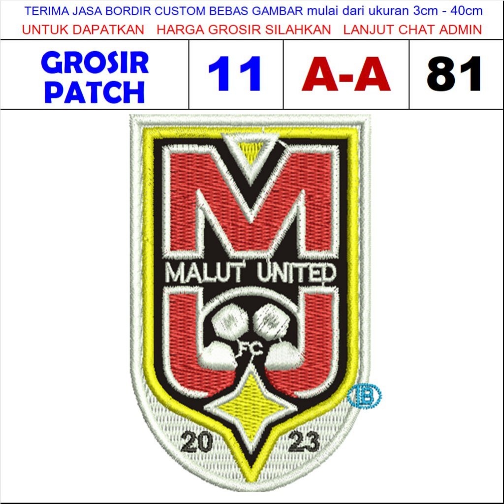PATCH BORDIR LOGO BOLA BRI LIGA INDONESIA CLUB MALUKU UNITED/MALUT ( A-A81 ) - GROSIRPATCH TESTIMONI