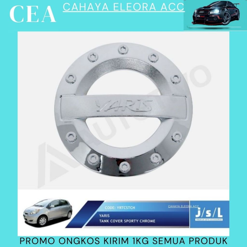Tank Cover Yaris Sporty chrome - Tank cover tutup bensin Yaris -  COVER TUTUP BENSIN MOBIL YARIS