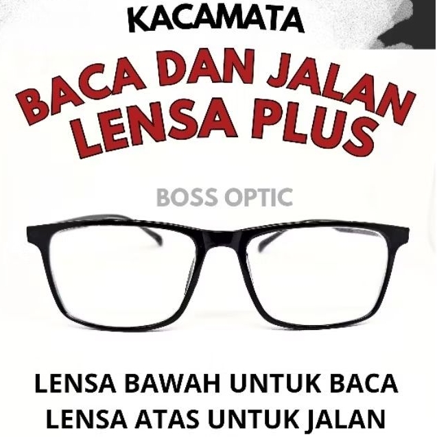 KACAMATA BACA DAN JALAN ANTI PECAH LENSA PLUS ORANG TUA