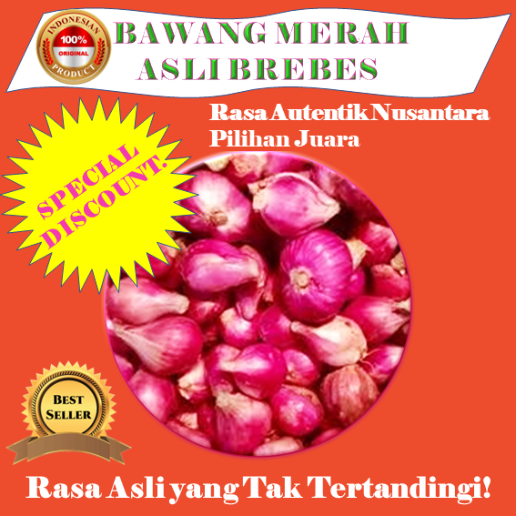 

Bawang Merah Asli Brebes – Nikmati Kelezatan Otentik dari Tanah Brebes!