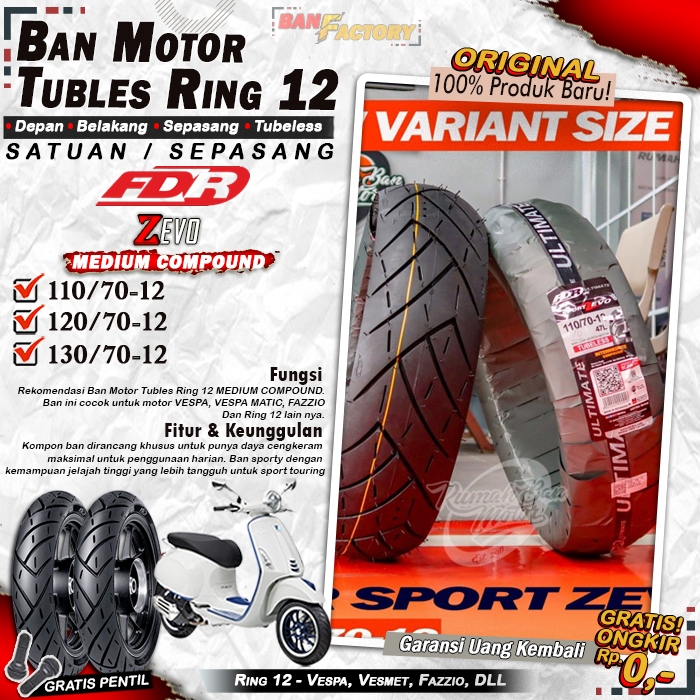 Ban Motor Vespa FDR Zevo Ring 12 Tubles Ban Motor Tubeless Vespa Scoopy Fazzio Freego Ring 12 Tubles