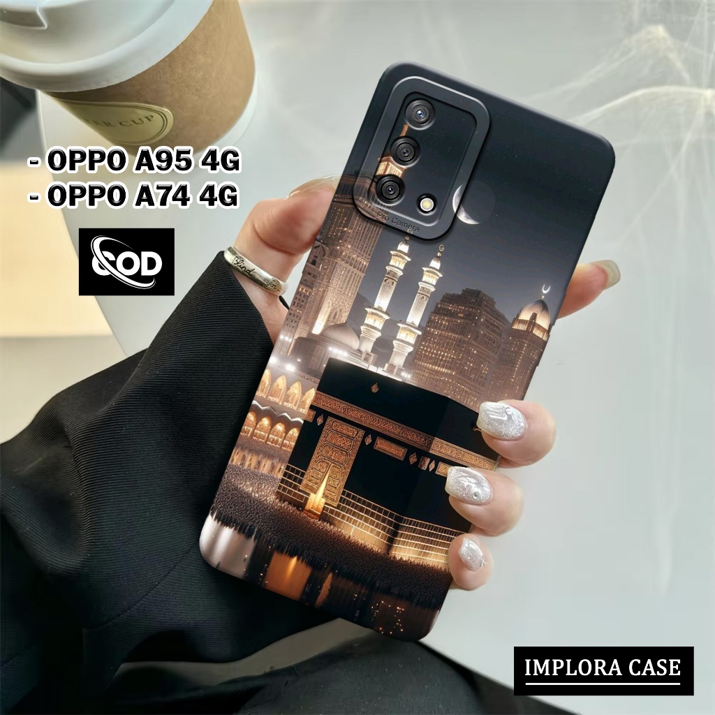 Case OPPO A95 4G / A74 4G Case MUSLIM IMPLORA CASE Casing OPPO A95 4G / A74 5G Softcase Pro Camera O