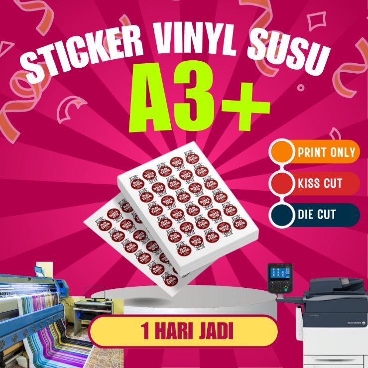 Cetak Stiker A3+ | Cetak Stiker Label | Cetak Stiker Vinyl Glossy Cutting A3 A4