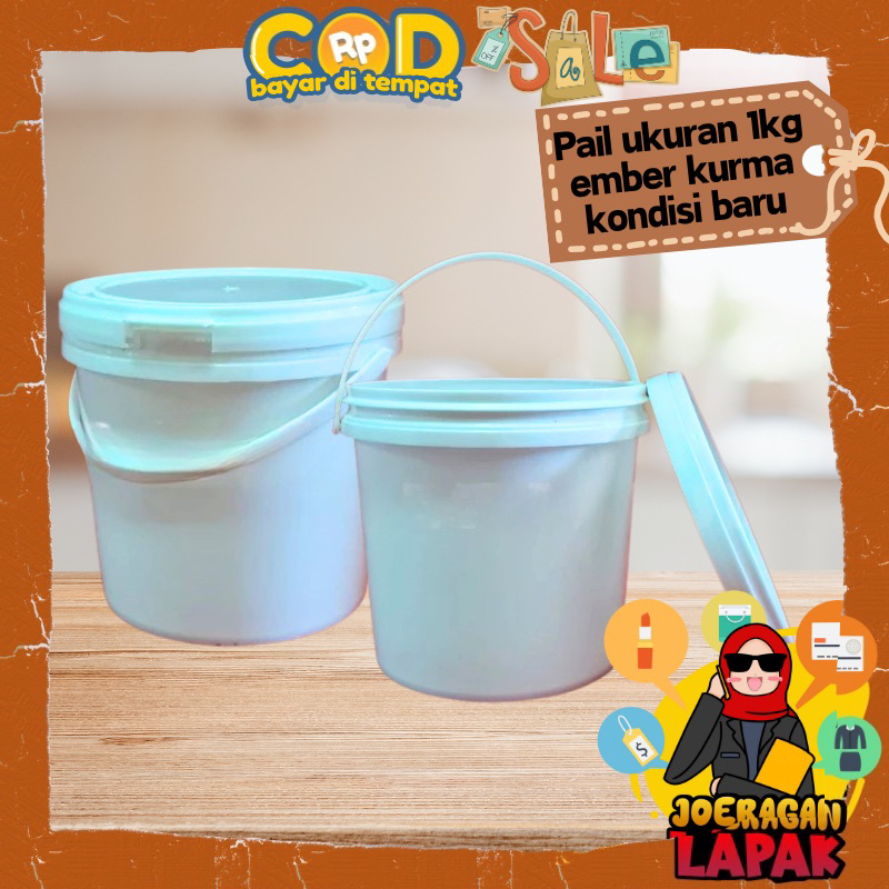 ⭐️JOERAGAN LAPAK⭐️ PAIL 1 KG - KONDISI BARU FOOD GRADE EMBER KURMA AIR MAKANAN TIMBA MINI REPACKKNG 