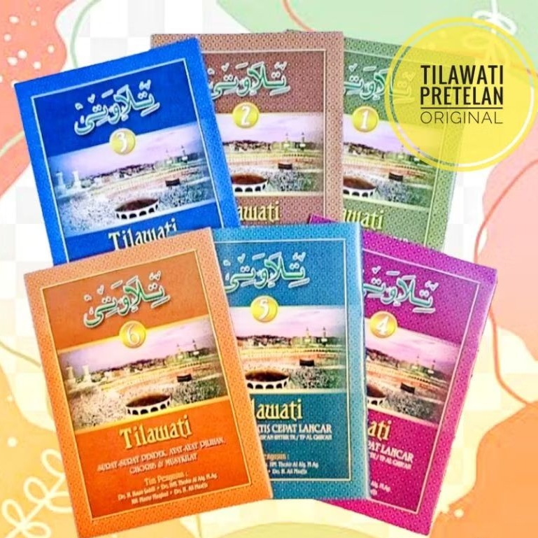 TILAWATI JILID 1 SAMPAI 6 PRETELAN