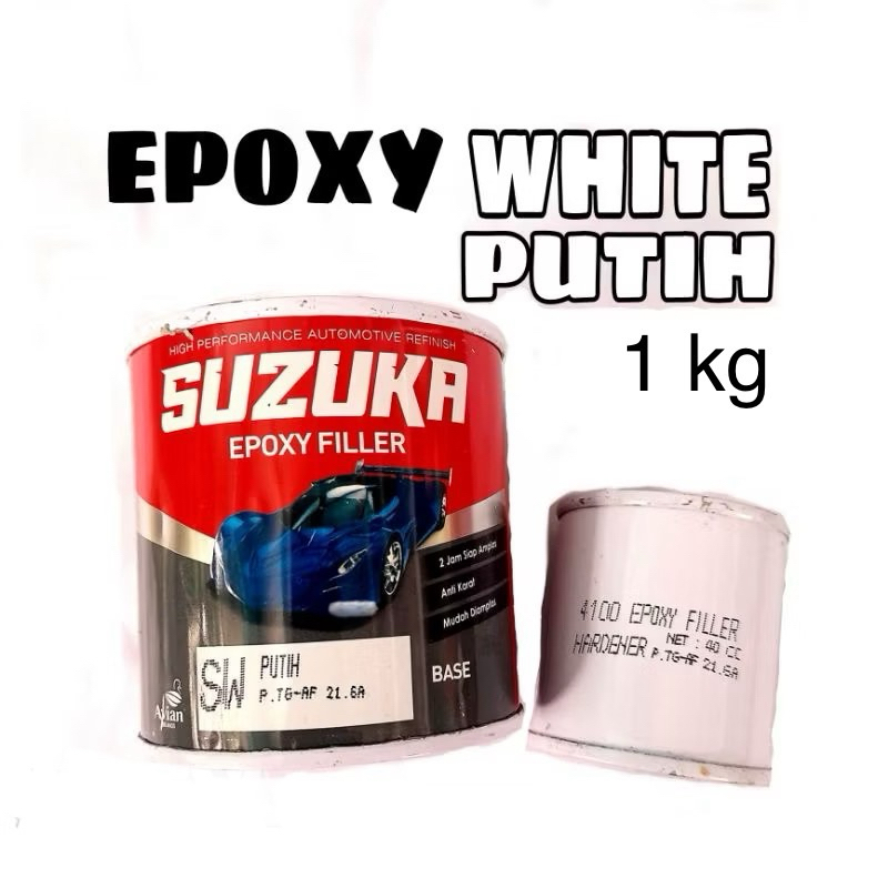 Suzuka Epoxy Filler White 1kg Epoksi Putih Poksi Poxy Primer Dasaran