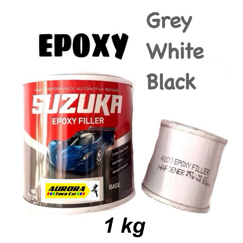 Suzuka Epoxy Filler 1kg Epoksi Poxy Poksi Primer Dasaran Grey abu-abu / White Putih / Black Hitam