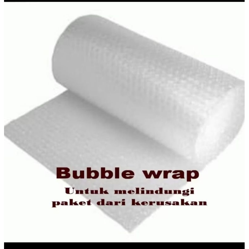 

Tambahan buble warp untuk packing