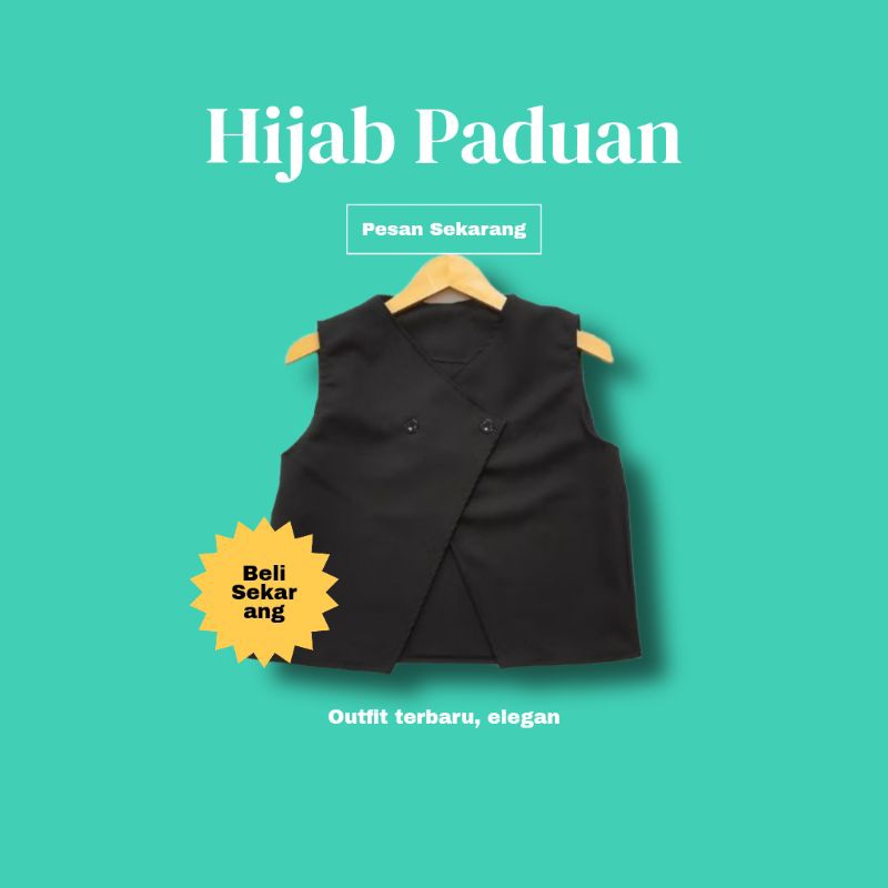 Rompi Paduan Gamis hijab Trend 2025 / Vest Stylish Casual wanita / Atasan Wanita Outterwear Style hi