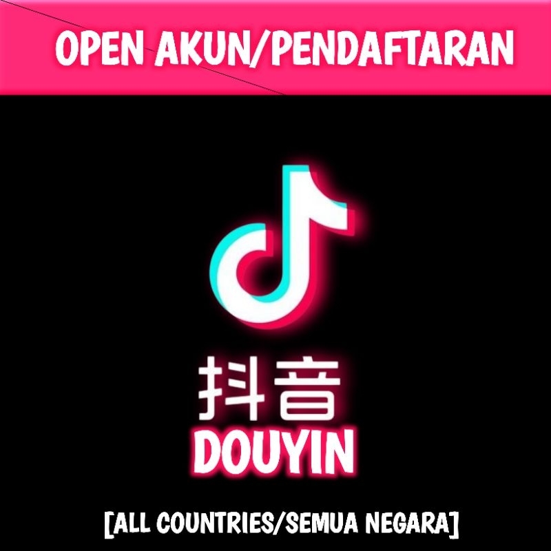 DOUYIN PENDAFTARAN/AKUN DOUYIN/TIKTOK CHINA