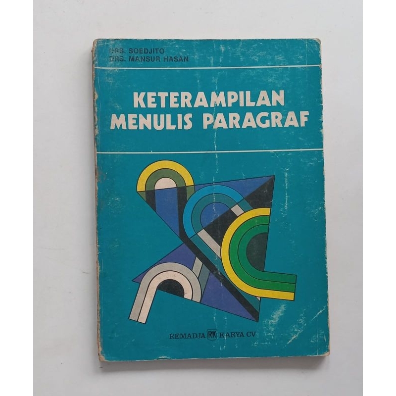 Buku KETERAMPILAN  MENULIS PARAGRAF