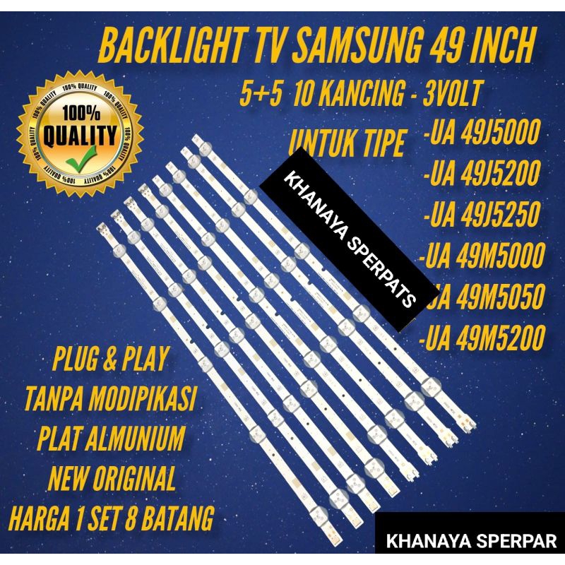 BACKLIGHT TV LED SAMSUNG 49INC UA49J5000 UA49J5250 UA49J5200 UA49M5000 UA49M5050 UA49M5200