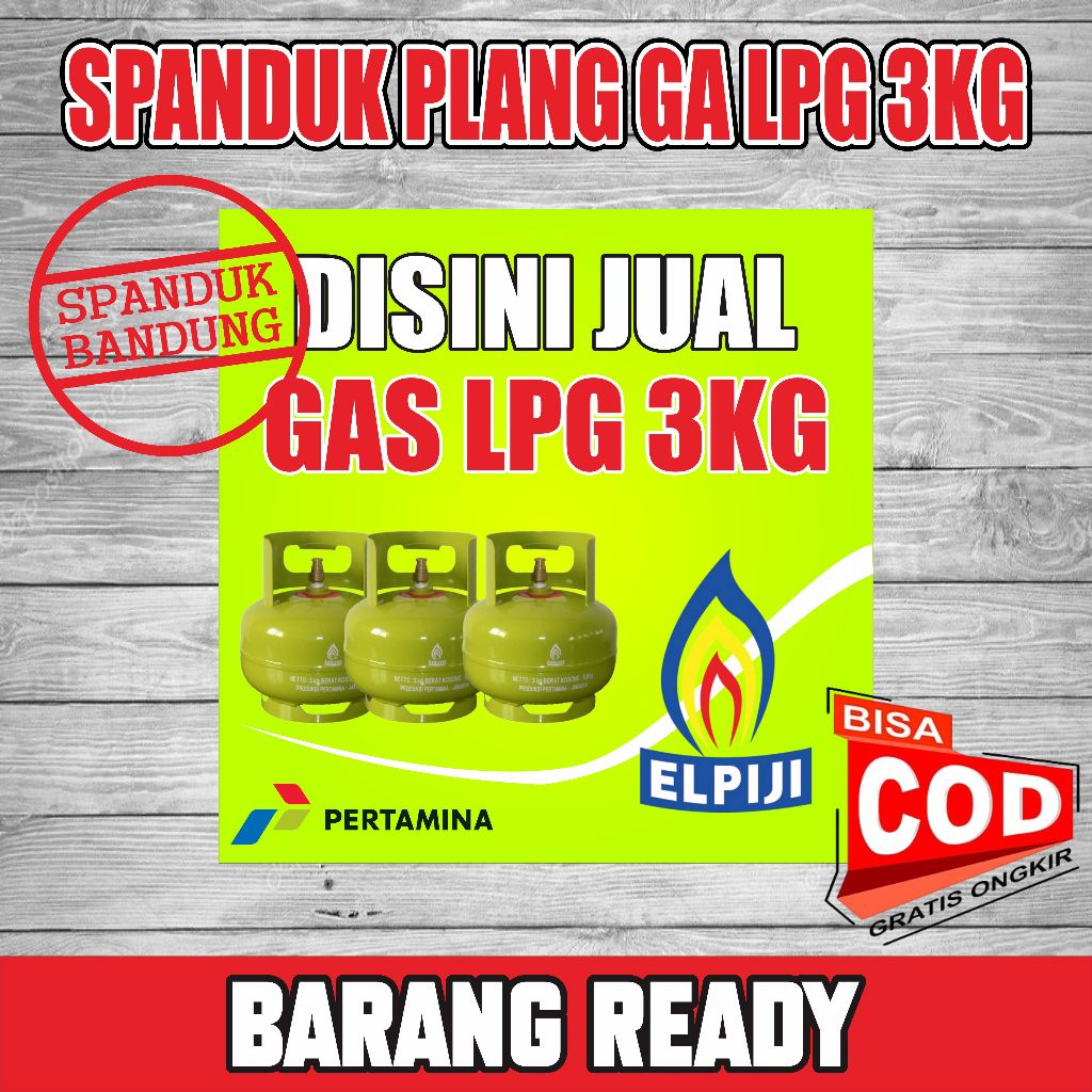 SPANDUK BANDUNG, plang jualan spanduk ELPIJI  Plang Gas LPG 3 kg