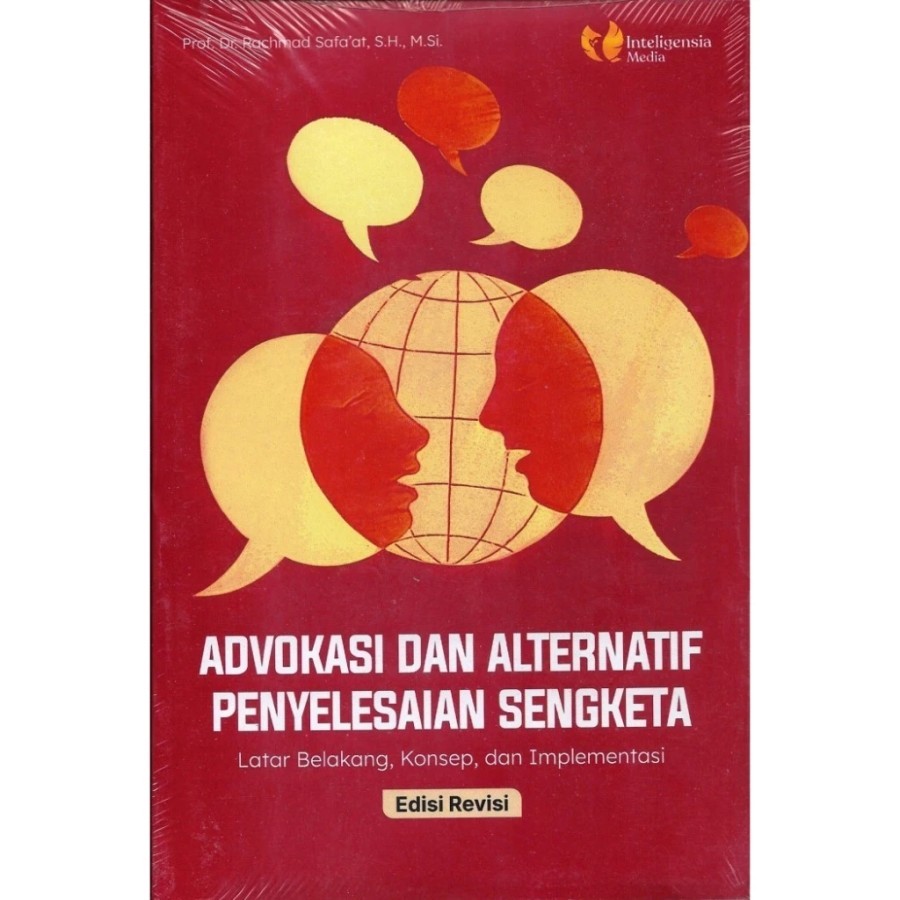 Buku Advokasi dan Penyelesaian Sengketa: Latar Belakang, Konsep, dan Implementasi [DIJAMIN ORIGINAL]