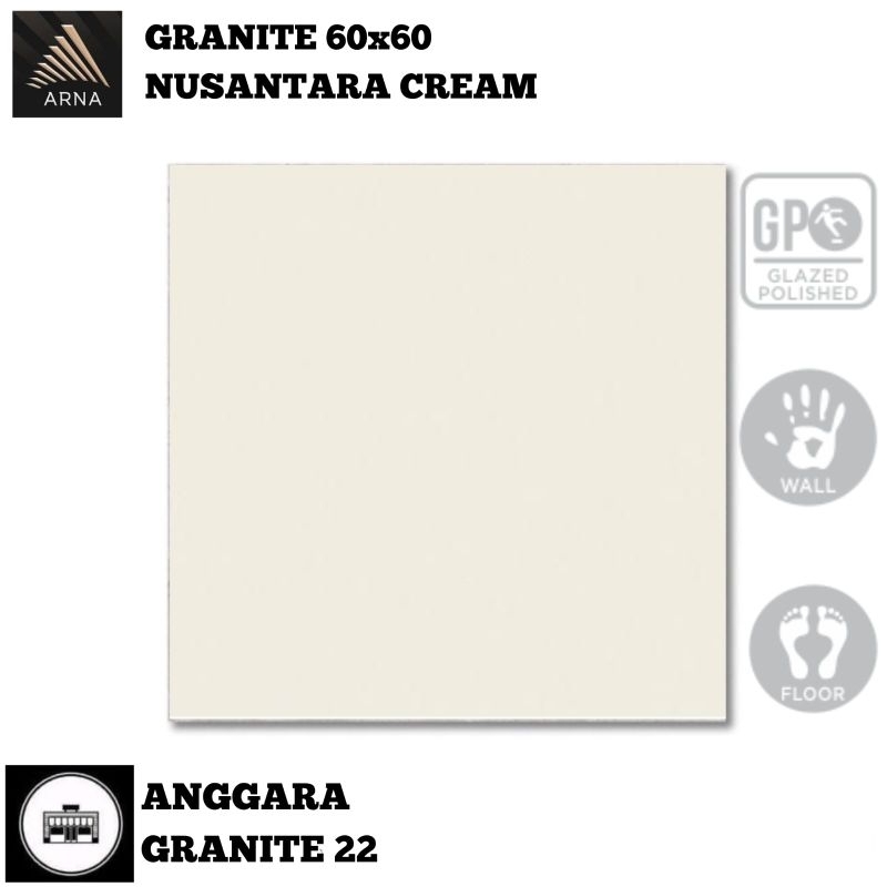 Granit 60x60 Arna Nusantara Cream