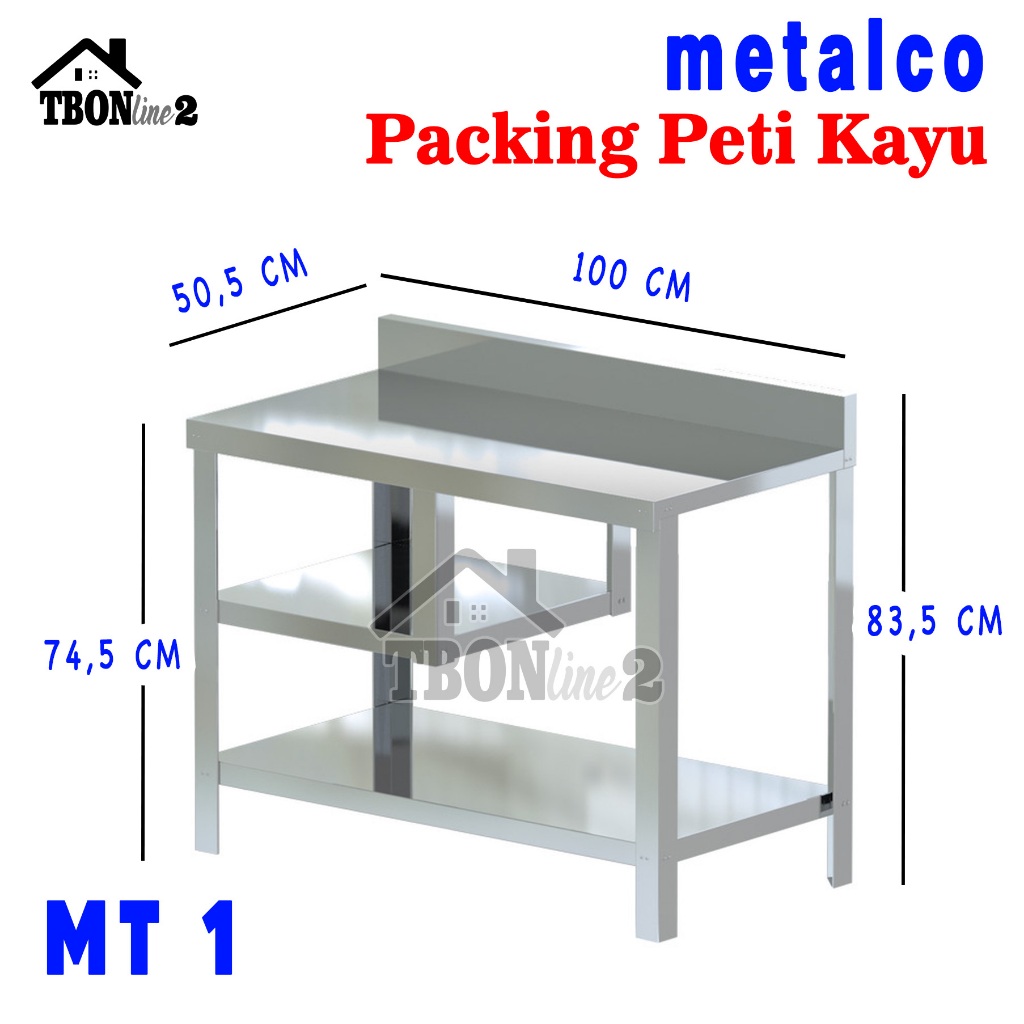 METALCO MT1 PACKING KAYU MEJA DAPUR STAINLESS STEEL KNOCKDOWN SYSTEM