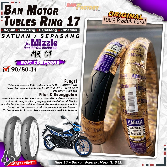 Ban Motor Bebek Mizzle MR-01 Ring 17 Tubles Ban Motor Tubeless Supra Satria Vixion Ring 17 Tubles
