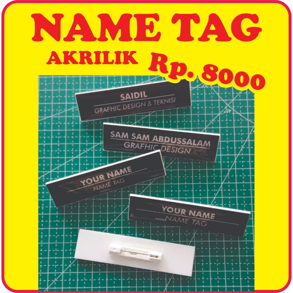 

Name Tag Akrilik [proses cepat]