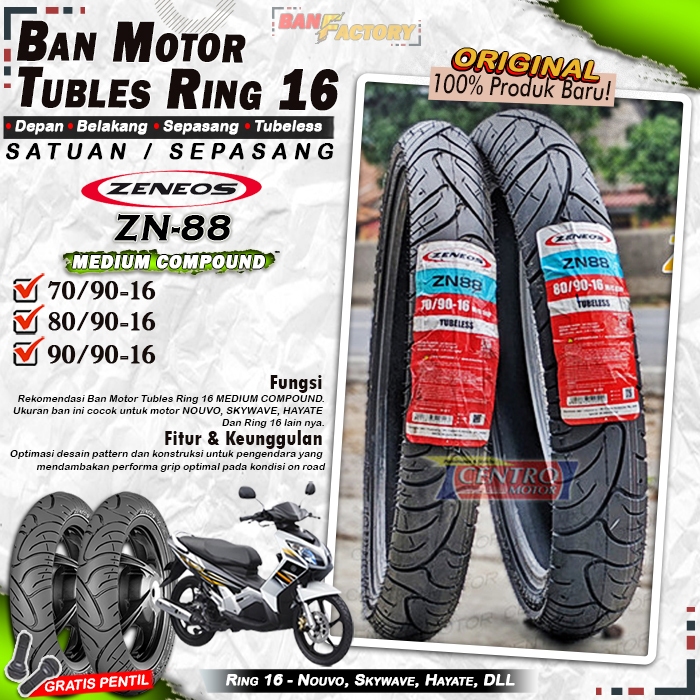 Ban Motor Nouvo Zeneos ZN88 Ring 16 Tubles Ban Motor Tubeless Nouvo Skywave Hayate Ring 16 Tubles