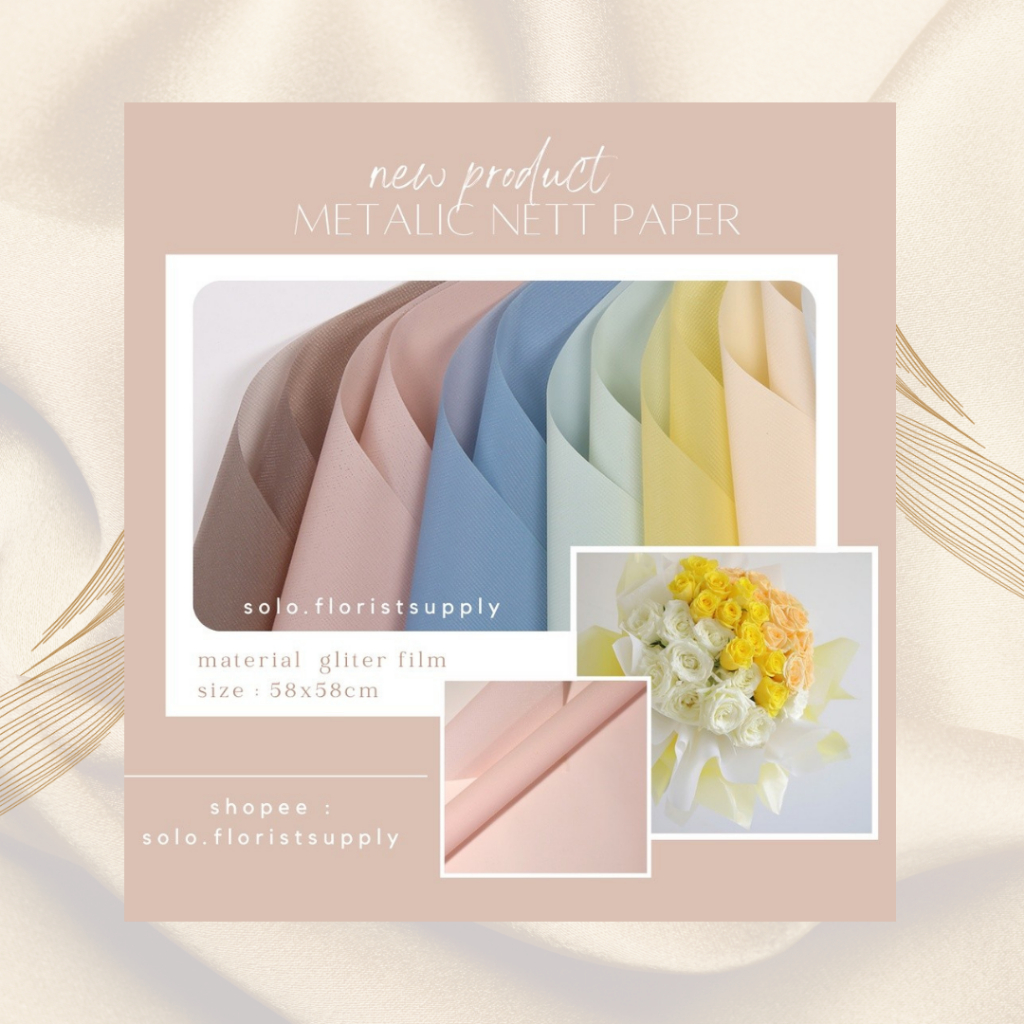 

METALIC NETT PATTERN PAPER CELLOPHANE GLITER PAPER OPP FLOWER WRAPPING KERTAS TEXTURE SQUARE KOTAK POLOS WARNA WATERPROOF KERTAS BUKET PEMBUNGKUS BUNGA floral wrapping kertas bouquet buket bunga kertas craft polos garis paper cellophane paper florist