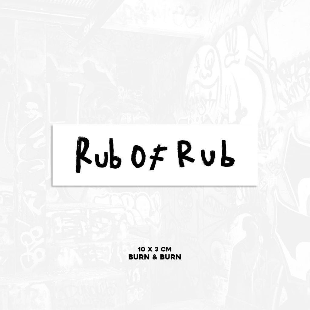 

Rub Of Rub | Stiker Satuan | Sticker Vinyl | Stiker Helm | Stiker Tumbler | Stiker Laptop | Stiker Glossy