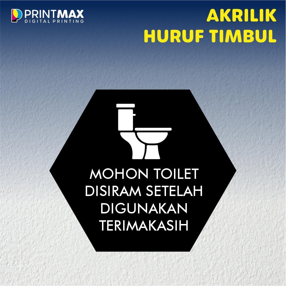 

Sign Board Akrilik "Toilet siram