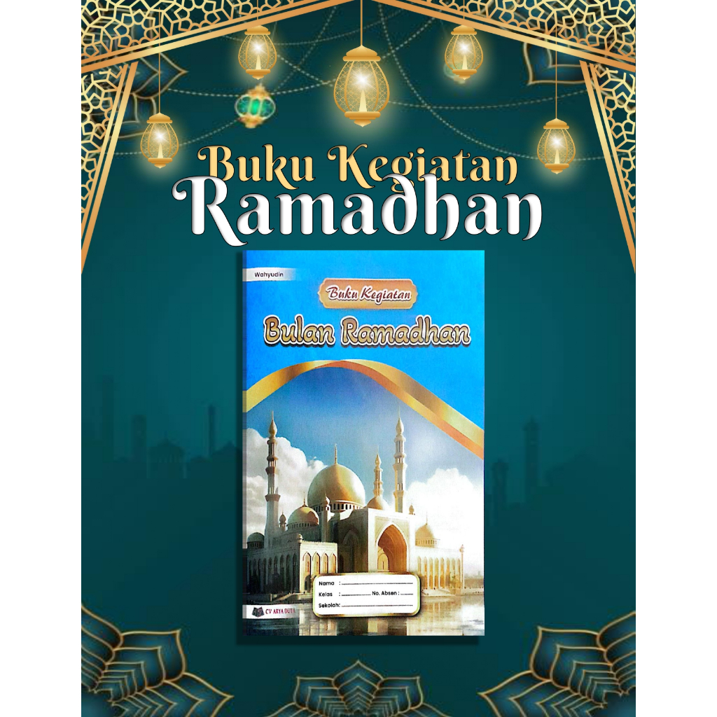 Buku Kegiatan Bulan Ramadhan (CV ARYA DUTA)
