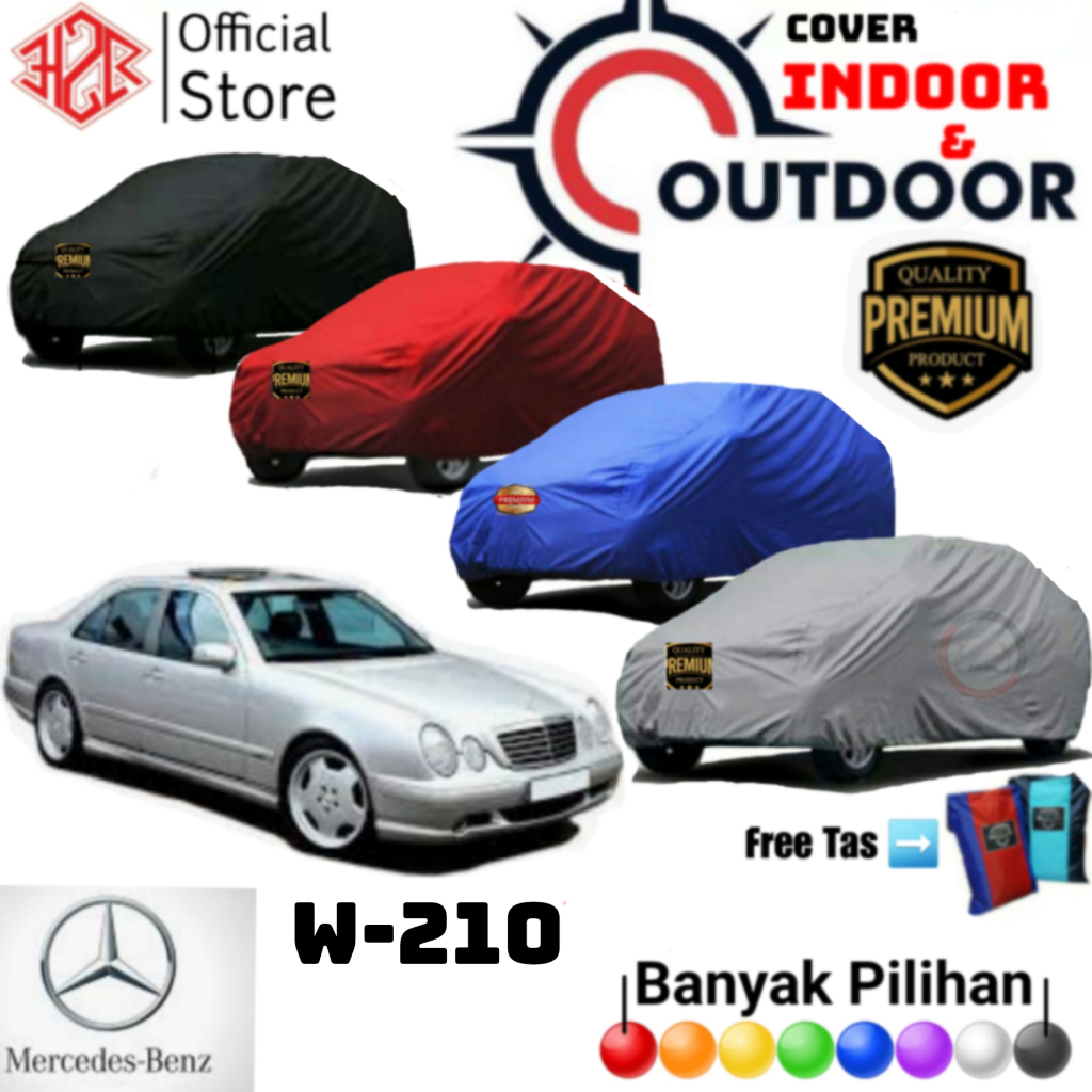 Cover Mobil Mercedes W 210, Sarung Mobil W 210, Selimut Mobil W 210, Bahan Polyester PREMIUM