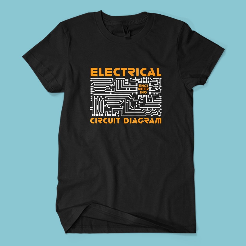 Kaos Distro Premium ELECTRICAL CIRCUIT DIAGRAM - Baju Jurusan Profesi Teknik Listrik Engineer Engine