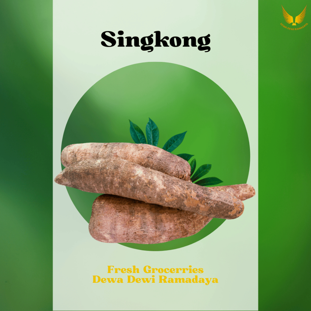 

Singkong Dewa Dewi Rama Daya